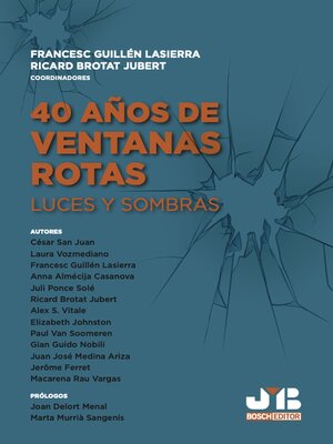 cover image of 40 Años de ventanas rotas